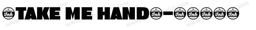 《take me hand》字体转换